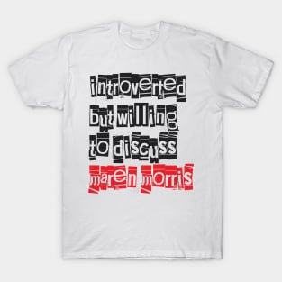 Introverted & Music-Maren Morris T-Shirt